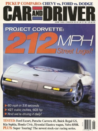 CAR & DRIVER 1996 JUNE - MILLEN SMX, 212mph VETTE